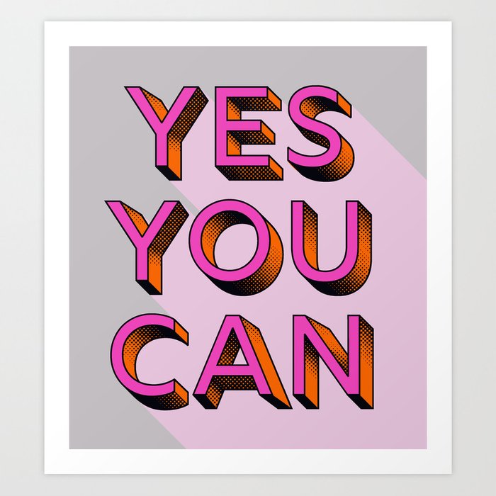 yes you can typography prints - badgedealers - Web Development, Graphic Design and Illustration Studio from Bergamo – Milano, Italia.